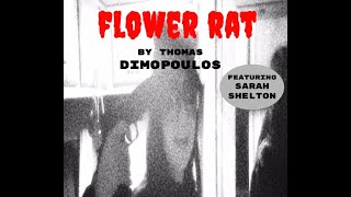 "Flower Rat" (2025) A THOMAS DIMOPOULOS FILM