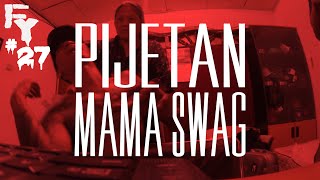 Pijetan Mama Swag - Forever Young Eps #27