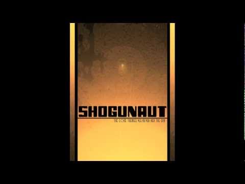 SHOGUNAUT-Exodus (The Gods Themselves...)