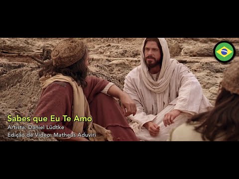Sabes Que Eu Te Amo - Daniel Ludtke