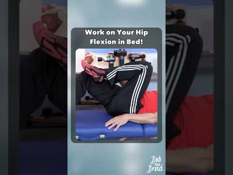 Anatomie & Behandlungswissen Videos – Interaktives Nachschlagewerk für Physio, Massage, Therapie 28 Work on Your Hip Flexion in Bed