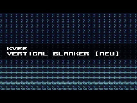 kvee - vertical blanker [new]