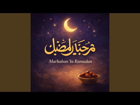 Marhaban Ya Ramadan