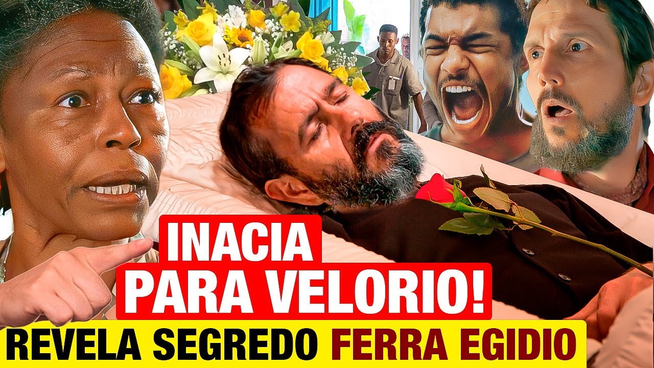 RENASCER: Inácia PARA VELÓRIO DE ZÉ INOCÊNCIO, revela segredo e faz justiça! RESUMO CAPÍTULO DE HOJE