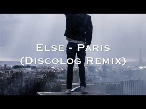 Else - Paris (Discolog Remix)