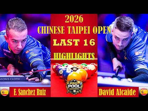 LAST 16 🏆Francisco Sanchez Ruiz vs David Alcaide🔥HIGHLIGHTS | 2026 CHINESE TAIPEI OPEN
