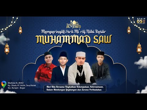 AjP Multimedia | Live Streaming ISRA MI'RAJ NABI BESAR MUHAMMAD SAW | Mushola AL-JIHAD Kp. Cikadu