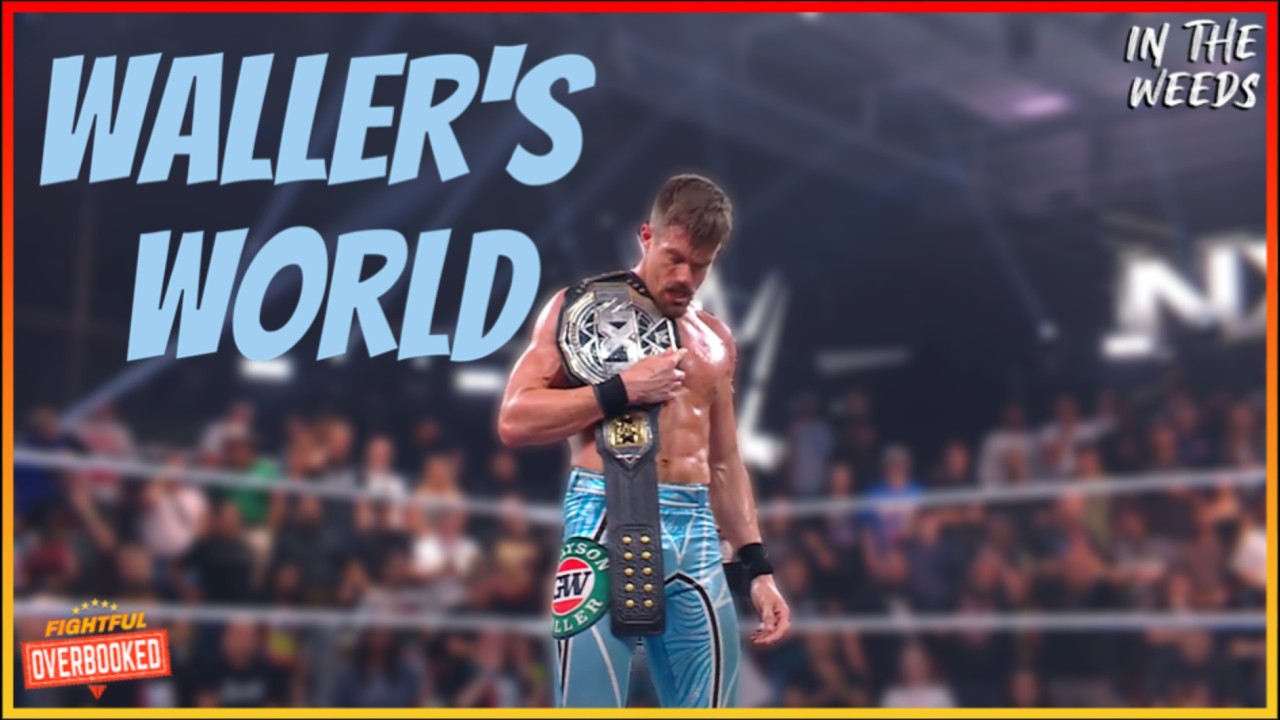 Grayson Waller Remains NXT Ace | In The Weeds 9/30/26