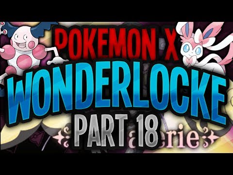 Pokemon X and Y Wonderlocke - Ep18 Laverre City Gym vs Valerie Pokebank- Pokemon X and Y Walkthrough