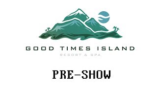 Pen & Paper: Good Times Island | Pre-Show