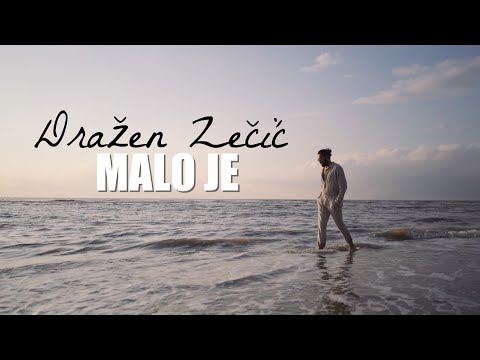 Dražen Zečić - Malo je (Official lyric video)
