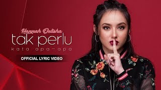 Tak Perlu Kata Apa-Apa (Official Lyric Video) - Hannah Delisha