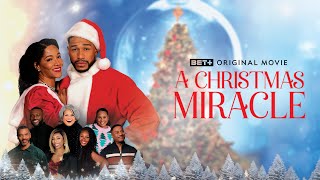 BET+ Original Movie | A Christmas Miracle | Trailer