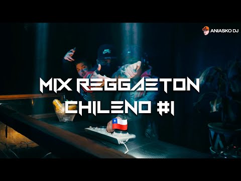 MIX REGGAETON CHILENO 2022 🇨🇱 #1 • ANIASKO DJ 🇦🇷 (SHOT BY iorch.rom)