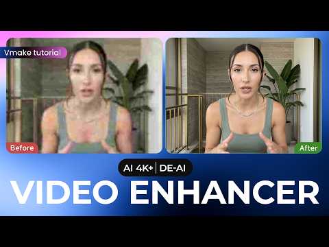 The Fastest Way to Make AI Videos Look More Real | Vmake Video Enhancer Tutorial (2026)