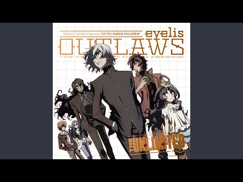 Courtesy of Zettai Karen Children: The Unlimited - Hyoubu Kyousuke OUTLAWS eyelis
