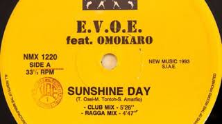 E.V.O.E. Feat. Omokaro-Sunshine Day (Club Remix)