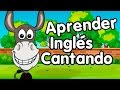 Aprender Inglés Cantando Canciones Infantiles