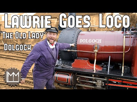 Dolgoch - Talyllyn's very own 'Old Lady' - Lawrie Goes Loco Episode 21.
