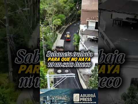 🚧 ¡Sabaneta quiere quedarse sin huecos!