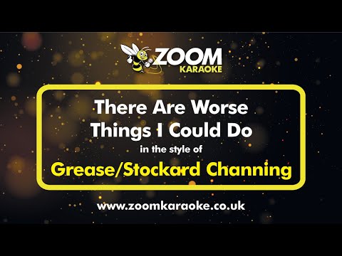 Grease/Stockard Channing - There Are Worse Things I Could Do - Karaoke Version from Zoom Karaoke