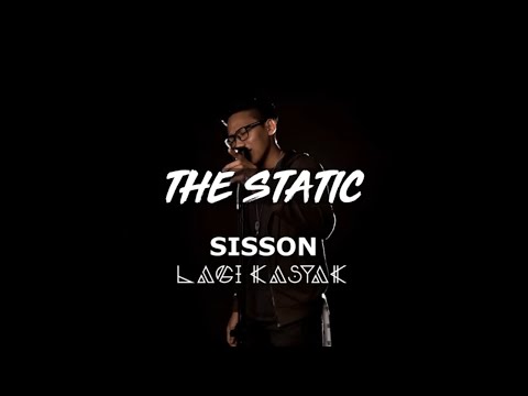 SISSON - LAGI KASYAK |  DJ Fuzz- The Static Mixtape (OFFICIAL MUSIC VIDEO)