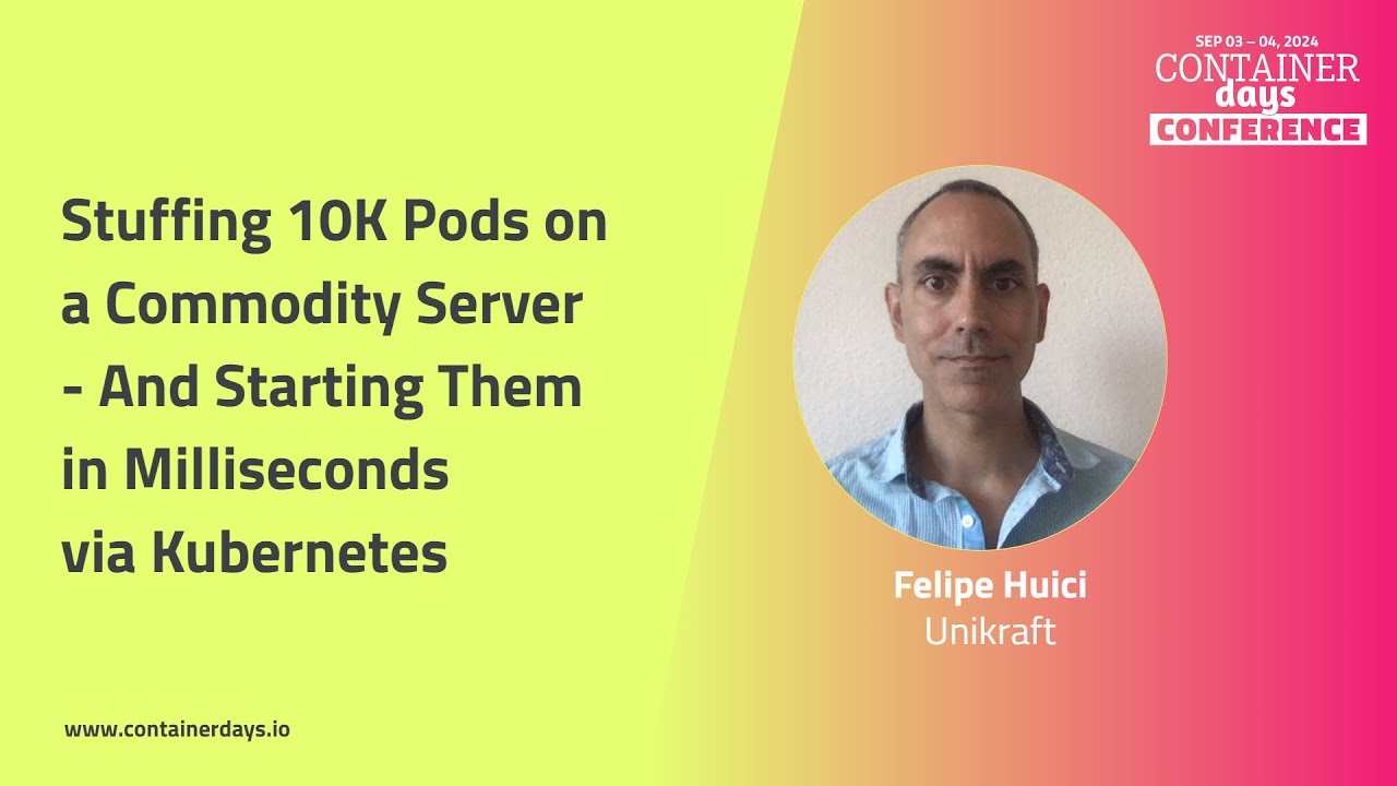 Stuffing 10K Pods on a Commodity Server - And Starting Them in Milliseconds via Kubernetes