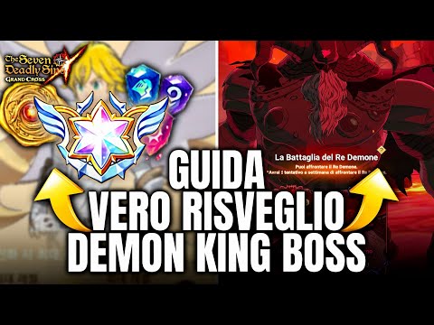 COMPLETE GUIDE to the TRUE AWAKENING and DEMON KING BOSS! - Seven Deadly Sins Grand Cross ITA