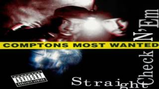 Compton&#39;s Most Wanted - I Don&#39;t Dance