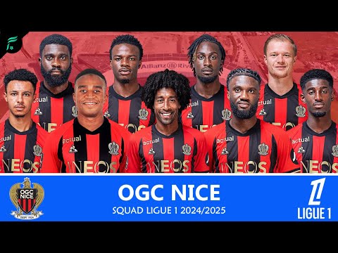 OGC NICE 🔴⚫️ SQUAD TEAMS for Ligue 1 Seasons 2024/2025 | FAN Football Squad