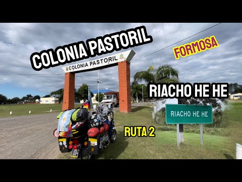COLONIA PASTORIL | RIACHO HE HE | Formosa | en moto por Argentina