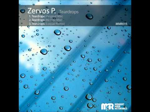 Zervos P. - Teardrops(Loquai Remix)