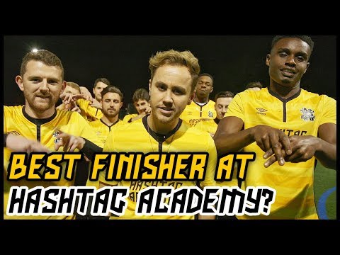 WHO IS THE BEST FINISHER AT HASHTAG ACADEMY?