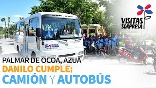 Palmar de Ocoa, Azua Danilo cumple camión y autobús