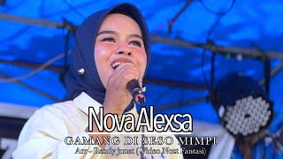 Download lagu GAMANG DI SESO MIMPI ( Cover Nova Alexsandre ) - Live Orgen Tunggal  mp3