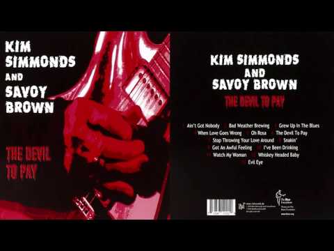 Kim Simmonds & Savoy Brown - The Devil To Pay  - Preview