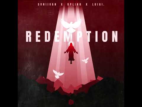 Svniivan x Uplink x Luigi Neighbours - Redemption (Acapella vocals)