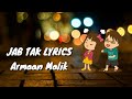 MS Dhoni JAB TAK LYRICS Armaan Malik WhatsApp Status Video