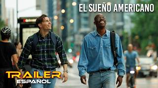 El sueño americano - Tráiler español