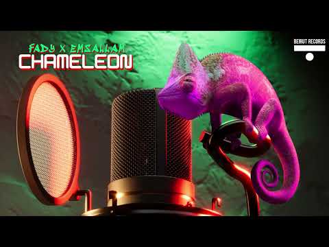 Fady x Emsallam - Chameleon (Prod. by Nagib)