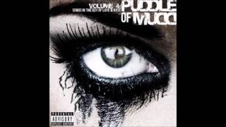 Puddle of Mudd - Out Of My Way (HQ)