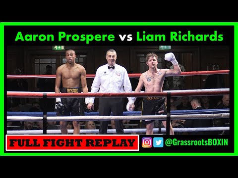 Aaron Prospere vs Liam Richards - FULL FIGHT - TM14/Mo Prior (12/02/23)