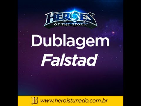 Dublagem Falstad - Heroes of the Storm - Herói Stunado