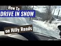 How To Drive In Snow On Hilly Roads Traction Control Does Not Always Help
