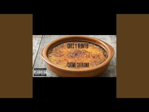 CREMA CATALANA (feat. Blunted)