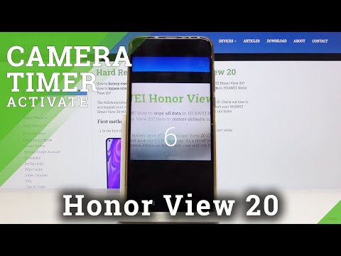 How to Set Up Camera Timer in Honor View 20 – Camera Settings