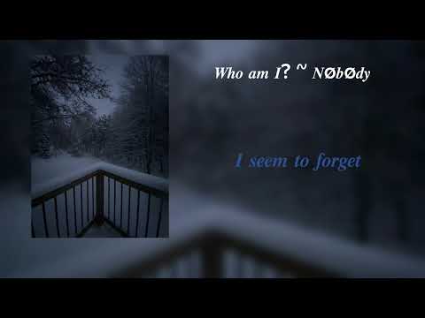 Who am I? by 𝑵ø𝒃ø𝒅𝒚