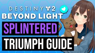 Splintered Seal Triumph Guide  Destiny 2 Beyond Li