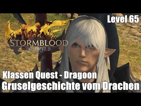 Final Fantasy XIV: Stormblood | 🤺 Die Gruselgeschichte vom Drachen | Level 65 | Dragoon | [HD+]