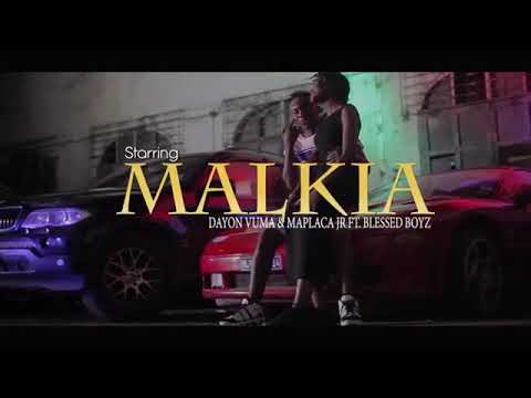 Dayon Vuma feat Maplaca Jr & Blessed Boyz- Malkia